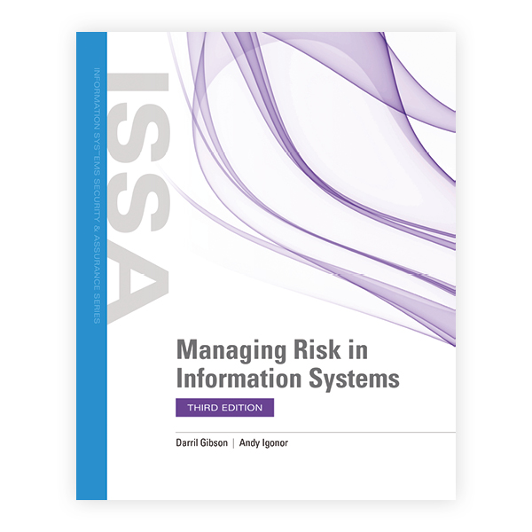 Managing Risk in Information Systems. Third Edition