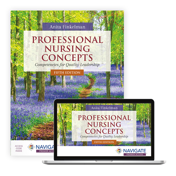 Professional Nursing Concepts: Competencies for Quality Leadership
Fifth Edition
