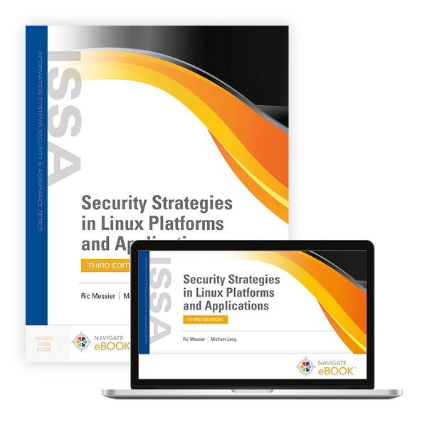 Security Strategies in Linux Platforms and Applications, Third Edition