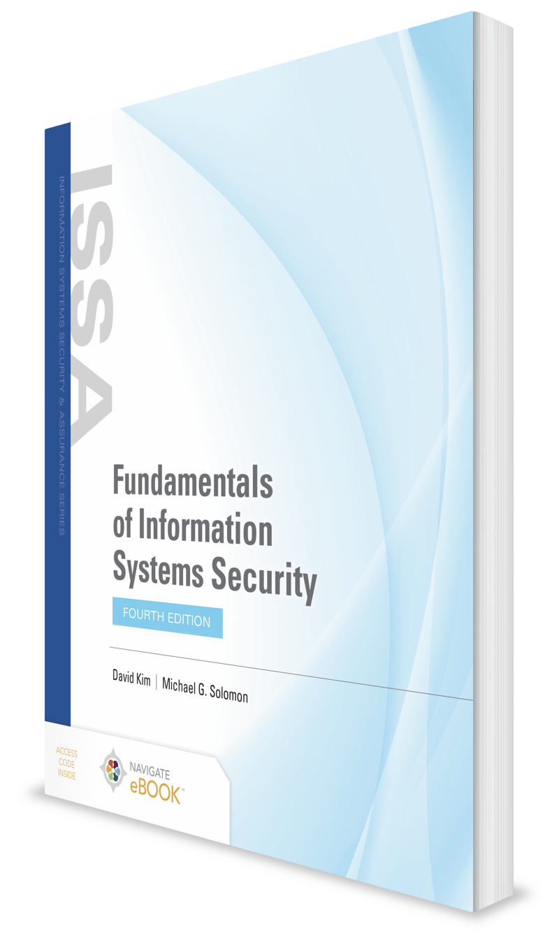 Fundamentals of Information Systems Security, Fourth Edition